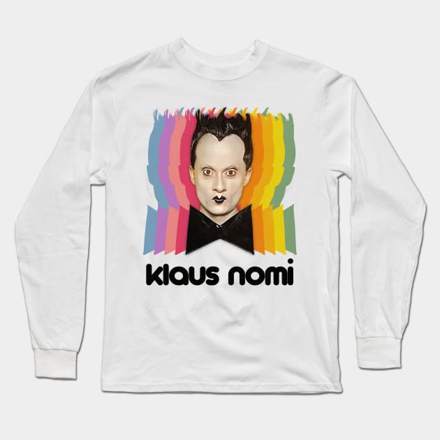 Klaus Nomi / Retro Fan Art Design Long Sleeve T-Shirt by DankFutura